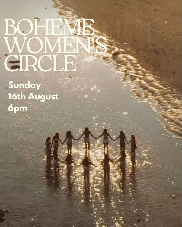 Join @ms.amyfarrow for our beloved Boheme Women's Circle.

A time to come together, all ages, all backgrounds, all lived experiences, to listen, share + be heard. 
To sit in community with big - hearted women + realise how similar we really all are. 