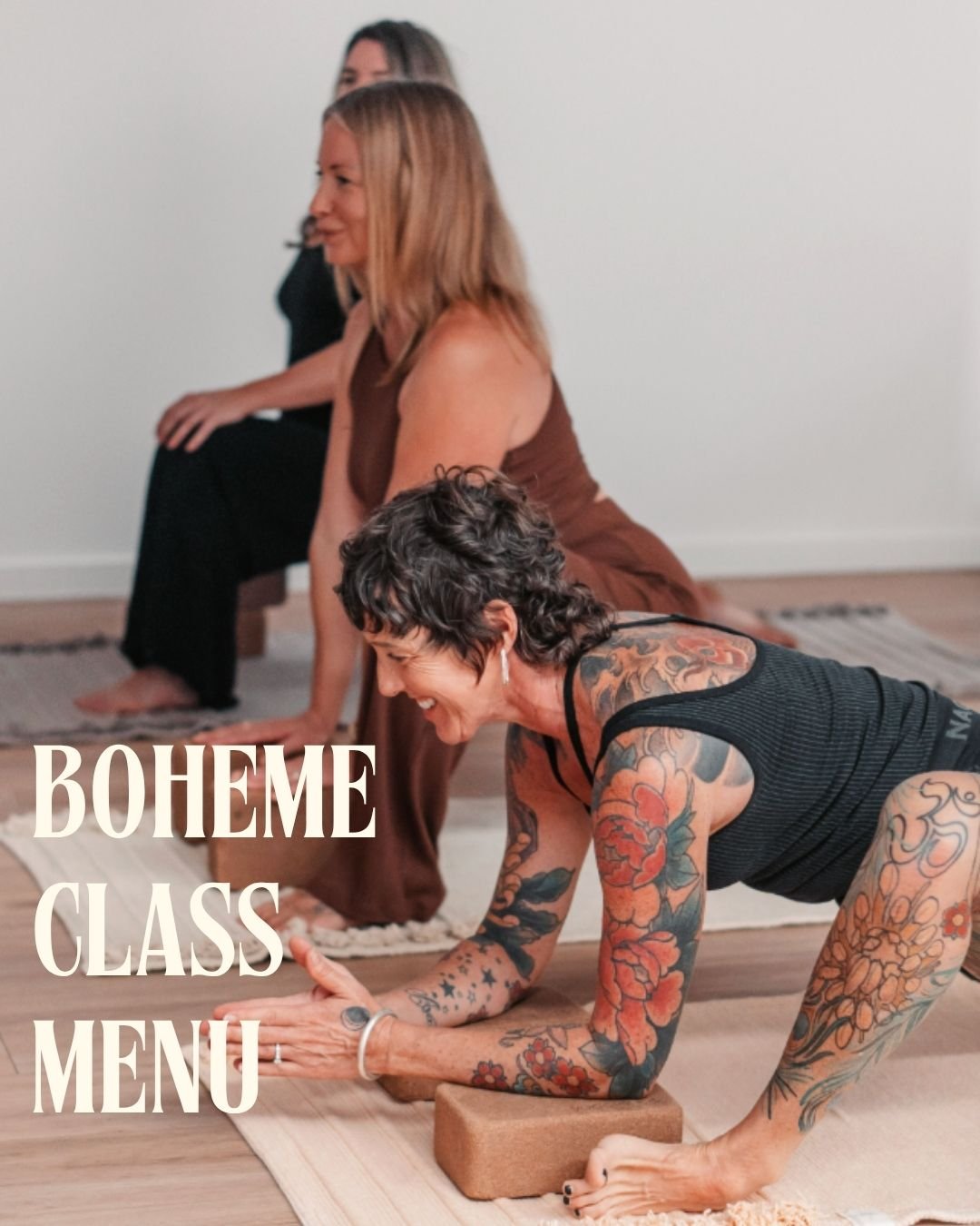 At Boheme we have a class style to suit everyone. 

We pride ourselves on offering a range of styles to suit all ages and stages of your Yoga practice.

Our classes are for everybody and our teachers will assist you in each class to offer you best ad
