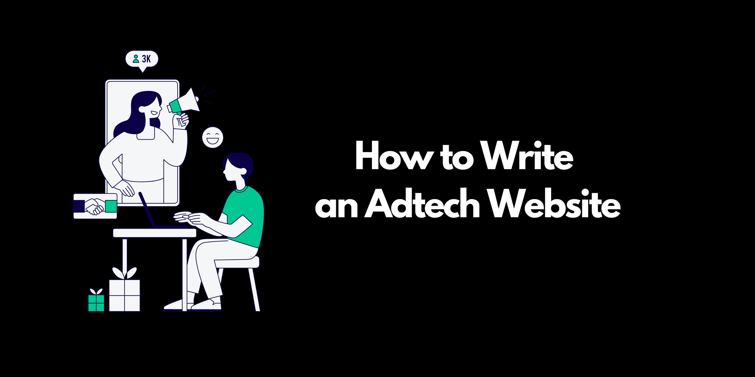 How to Write an Adtech Website