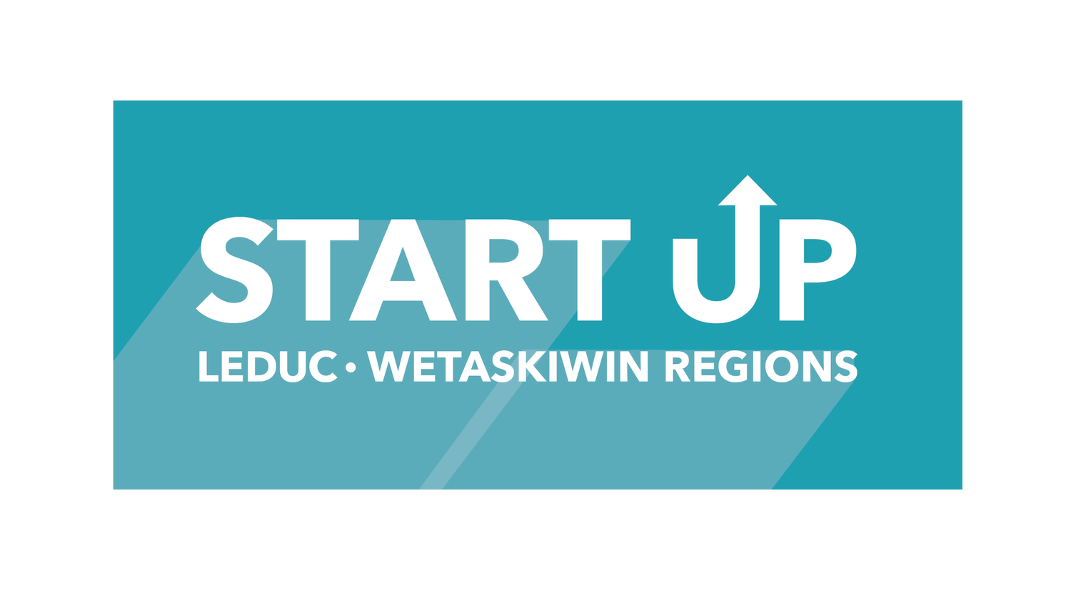 Start Up Leduc • Wetaskiwin Regions