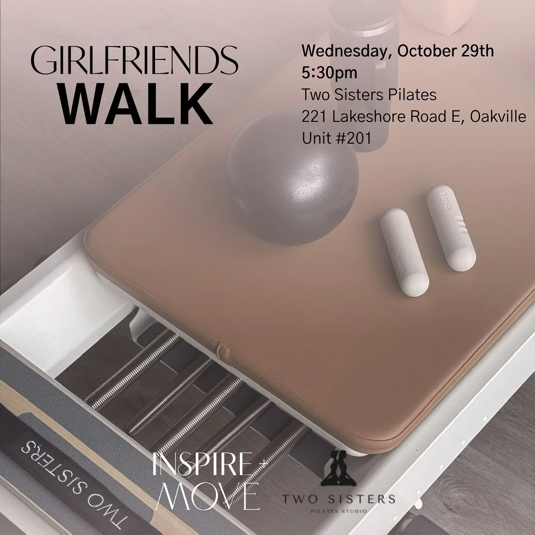 Join us for a special GIRLFRIENDS WALK experience in collaboration with @twosisterspilates in Downtown Oakville — where movement meets mindfulness and connection meets community.
Flow through 50 minutes of classical mat Pilates designed to scu