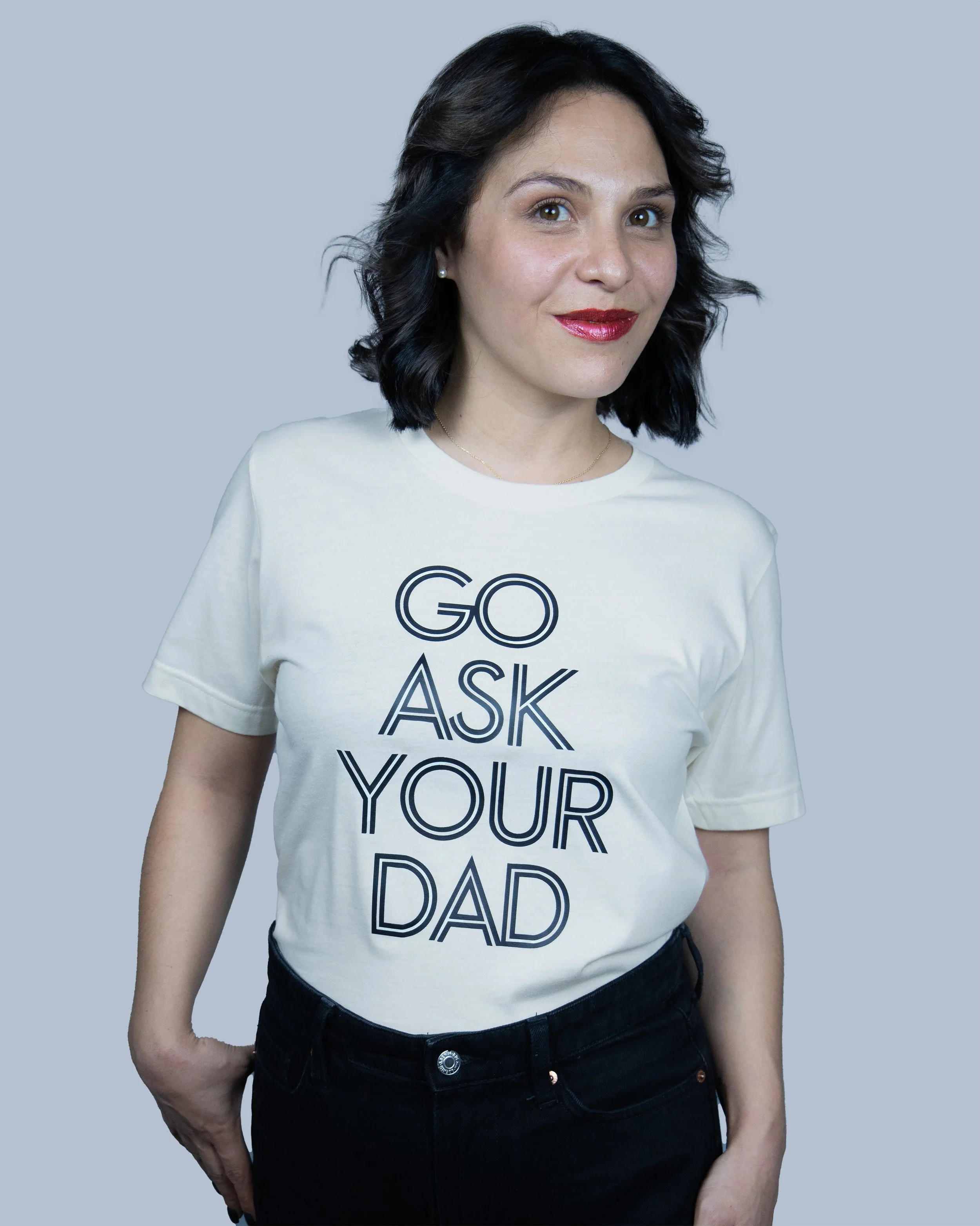 go ask your dad.jpg