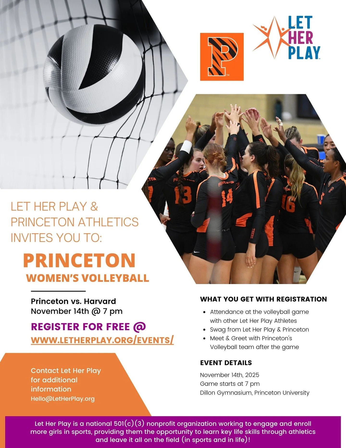 Join Let Her Play and @princetonathletics as @princetonwvb takes on Harvard on Saturday, 11/14 at 7pm.

Register with Let Her Play to meet the Princeton team after the game + take home some swag from Let Her Play and Princeton Athletics. (link in bio