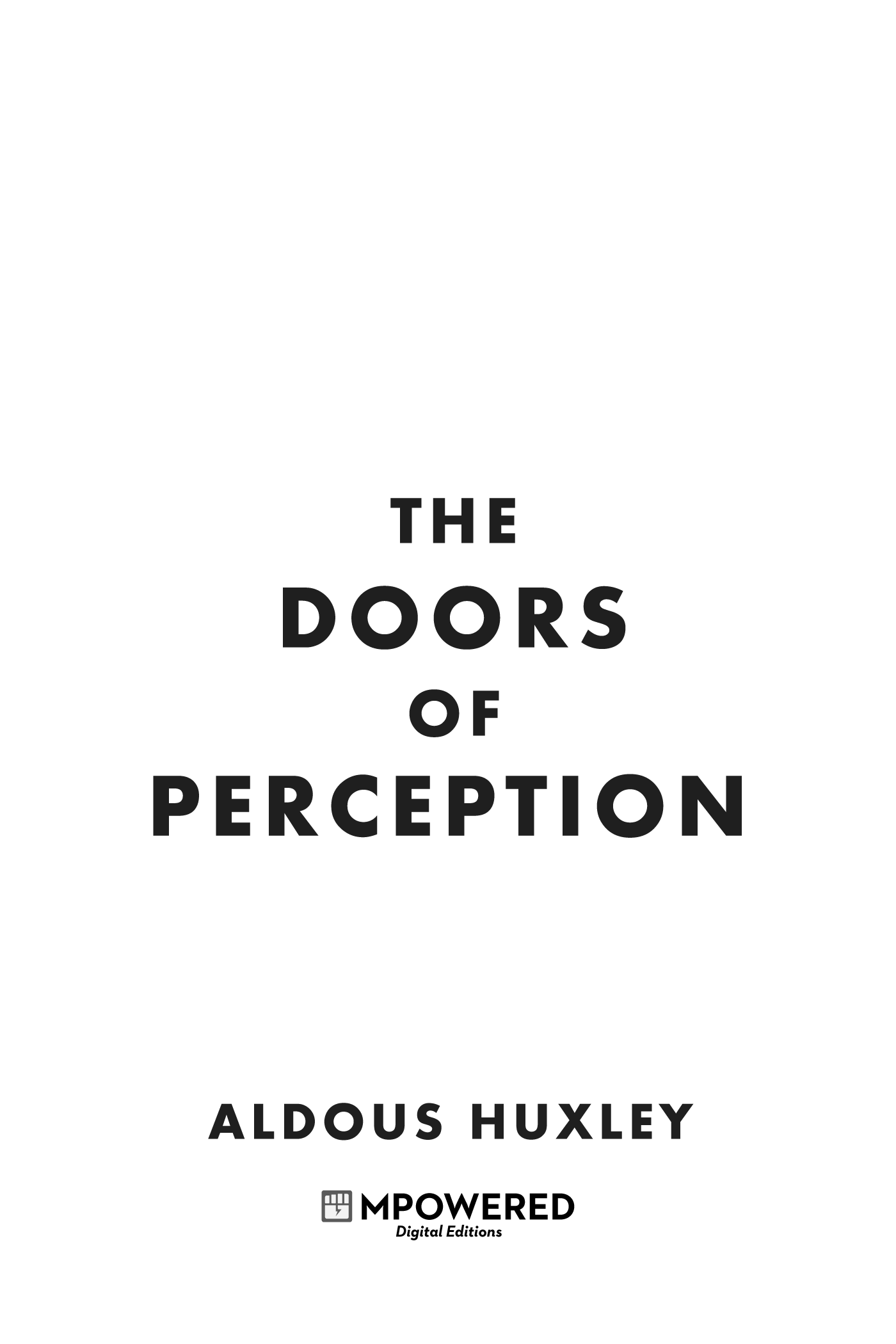The Doors of Perception — MPOWERED Project