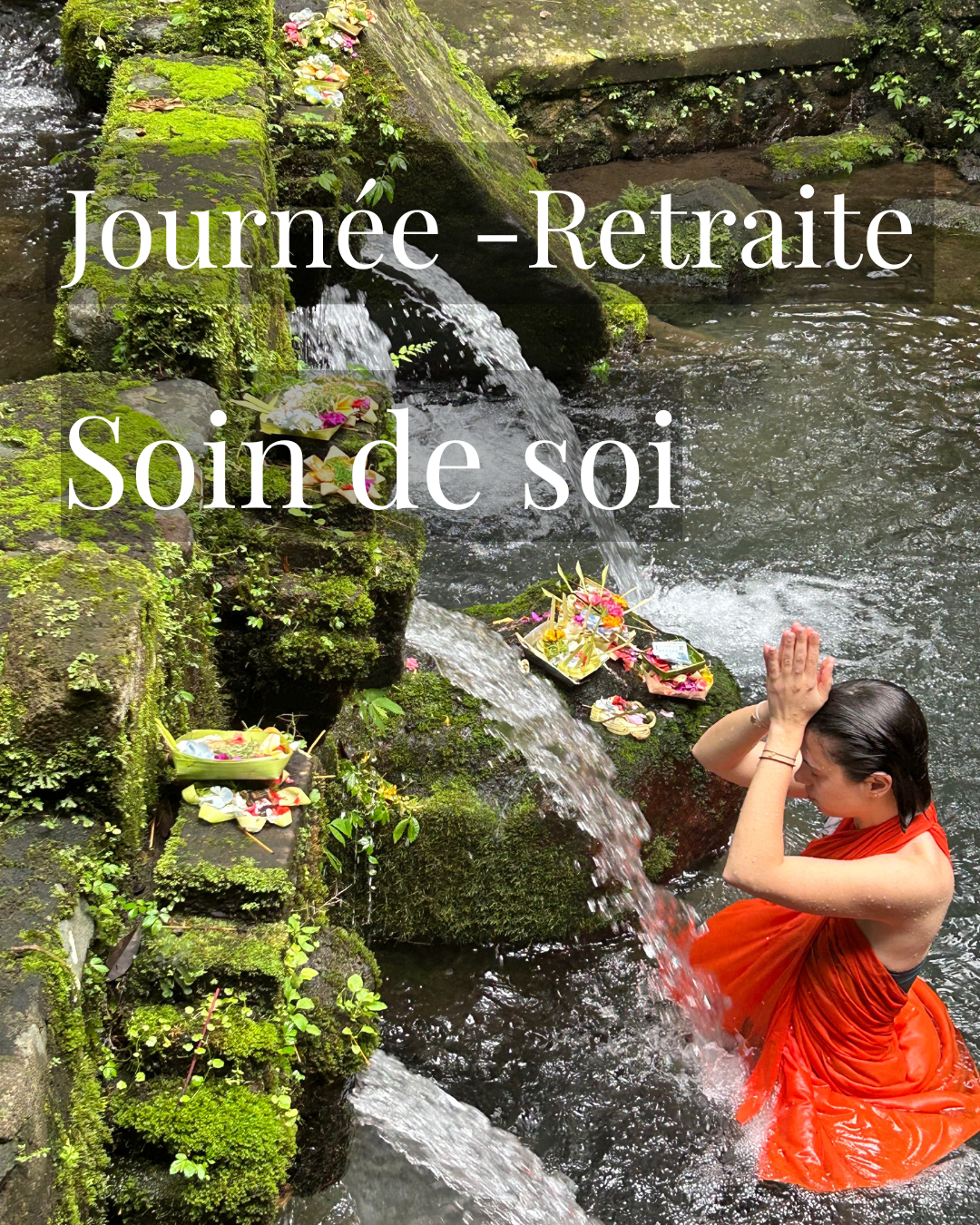 Journée - Retraite Soin de soi