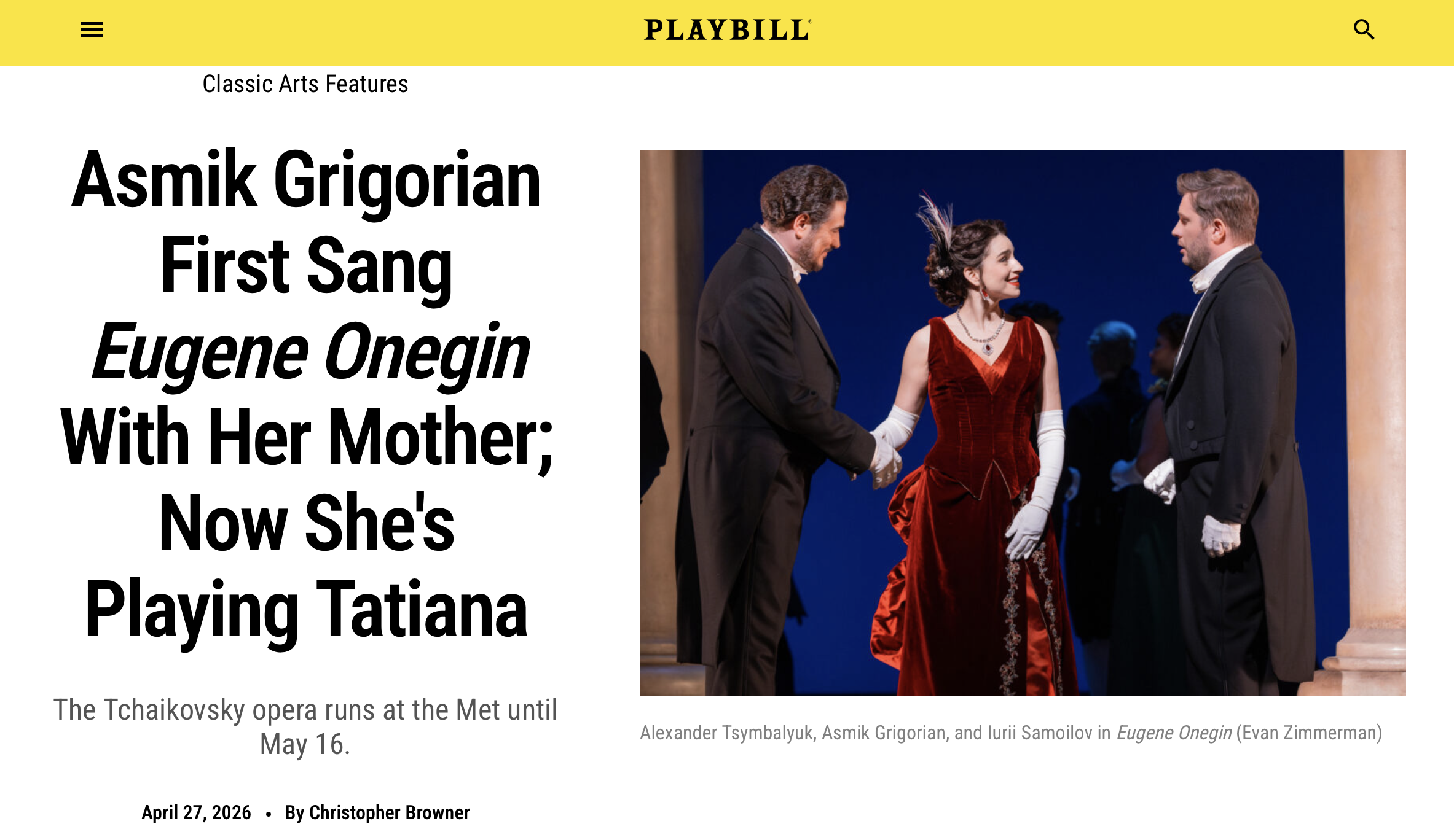 Playbill Interview / “Asmik Grigorian First Sang Eugene Onegin With Her Mother; Now She's Playing Tatiana”