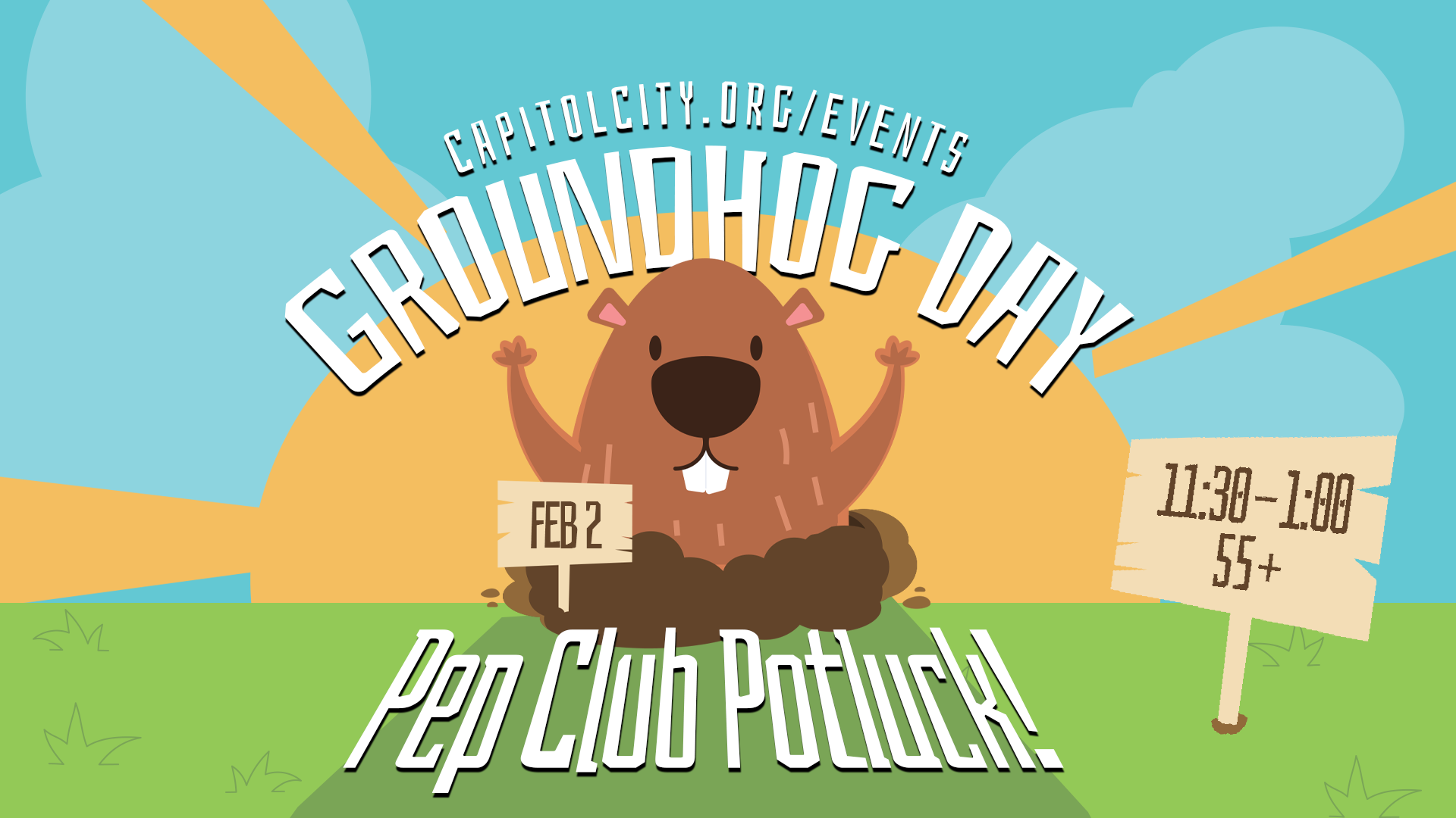 Groundhog Day - Pep Club Potluck