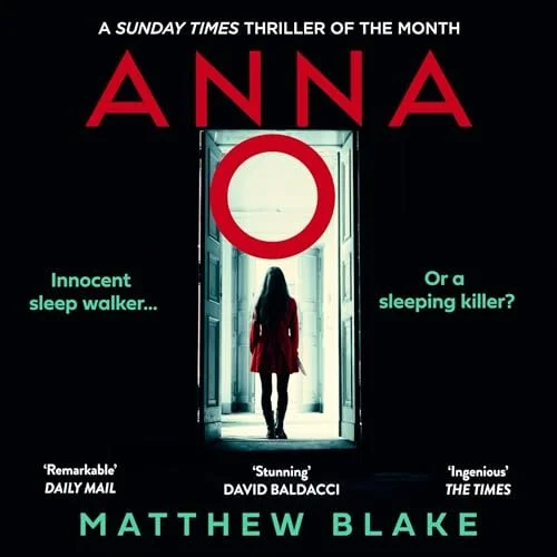 Book cover for 'Anna' by Matthew Blake, featuring a silhouette of a woman in a red coat standing in a doorway with a bright circular light overhead, with text describing it as a thriller.