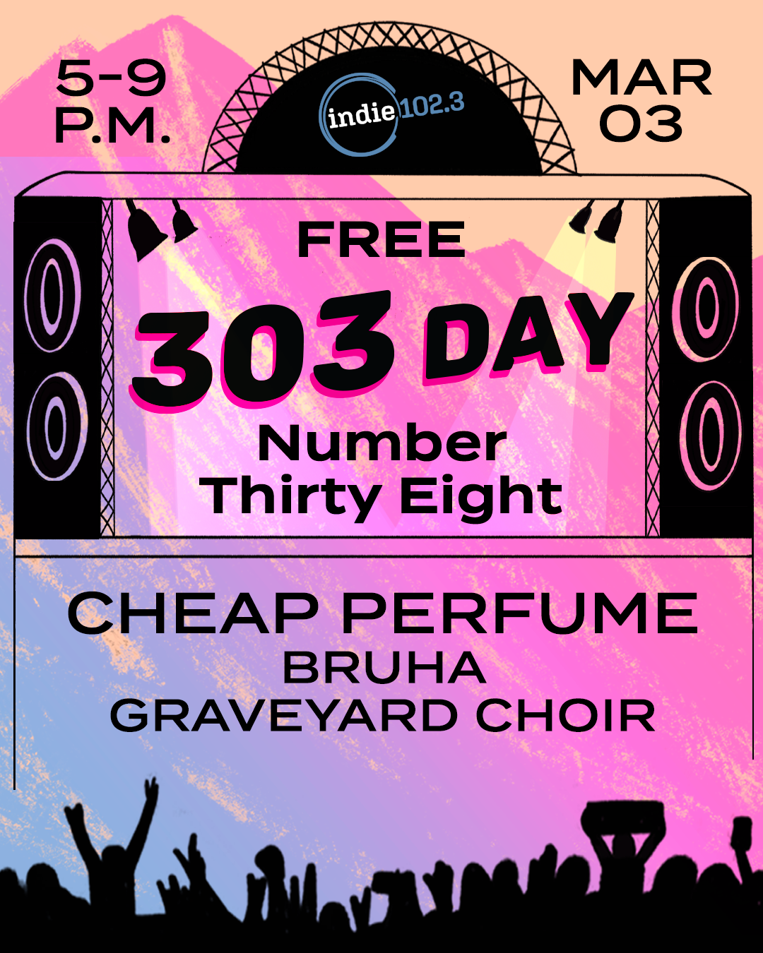 Indie 102.3s 303 Day Celebration