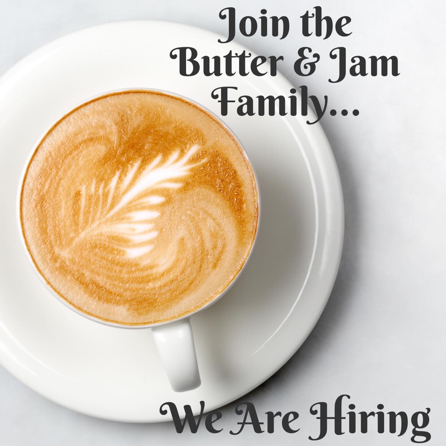 We are looking for experienced Baristas, servers and hostesses to join our team! Willing to train eager individuals who want to learn more about the restaurant industry. 
DM us or email:
Info@butterandjam.com