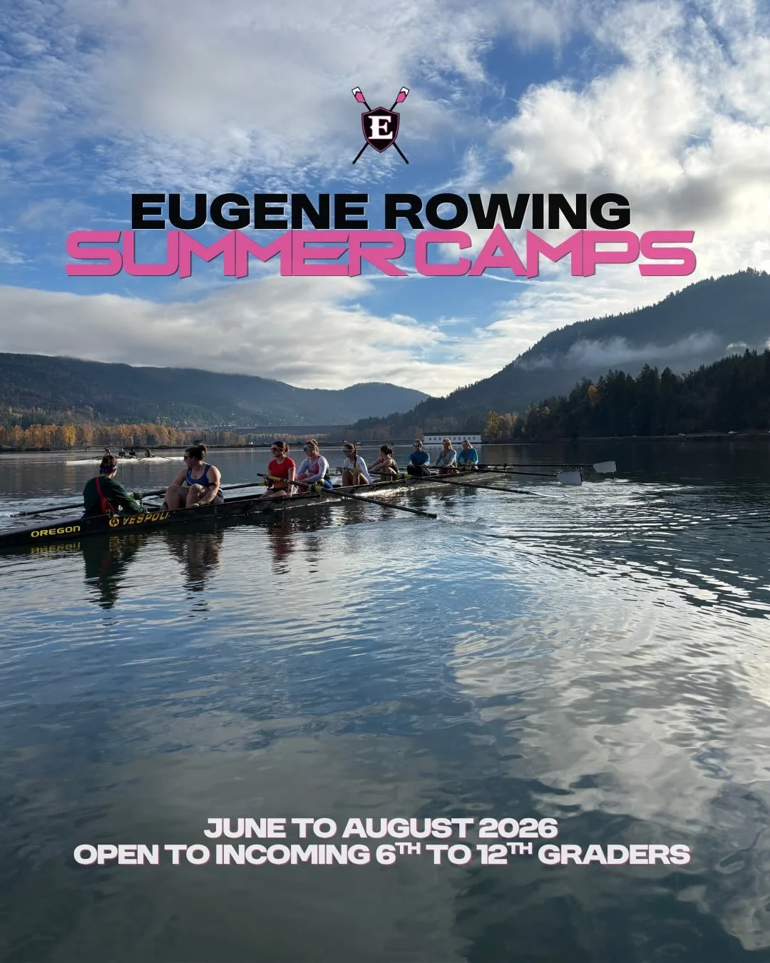 Summer camp registration is NOW OPEN! 🚣🌞

Join us this summer on Dexter Lake in Lowell State Park for camps running June through August. The camps will be hosted by Eugene Rowing Club, and they&rsquo;re open to all incoming 6th-12th graders in the 