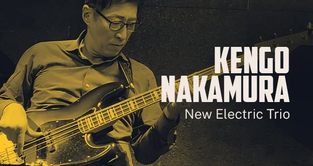 Kengo Nakamura New Electric Trio Live from BOSY&SOUL, Tokyo
