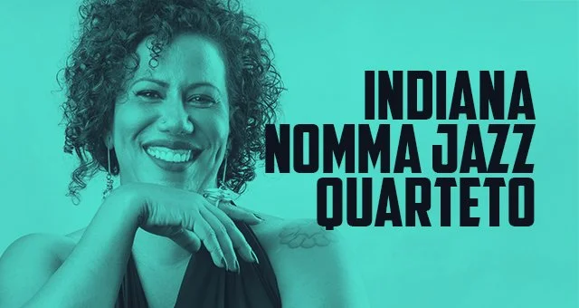 Indiana Nomma Jazz Quarteto Live from JazzB, São Paulo