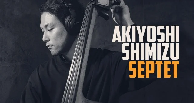 Akiyoshi Shimizu Septet Live from BODY&SOUL, Tokyo