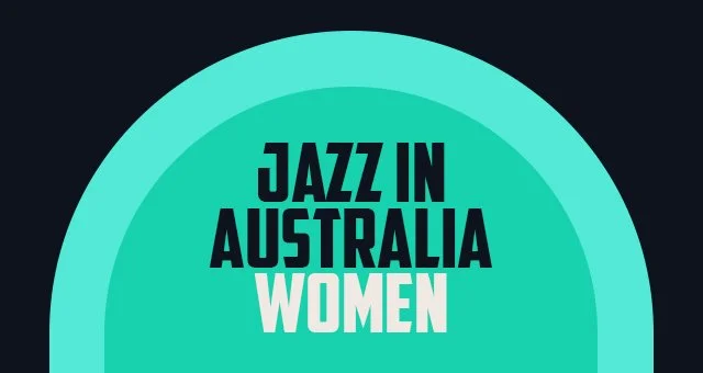 Jazz In Australia: Women