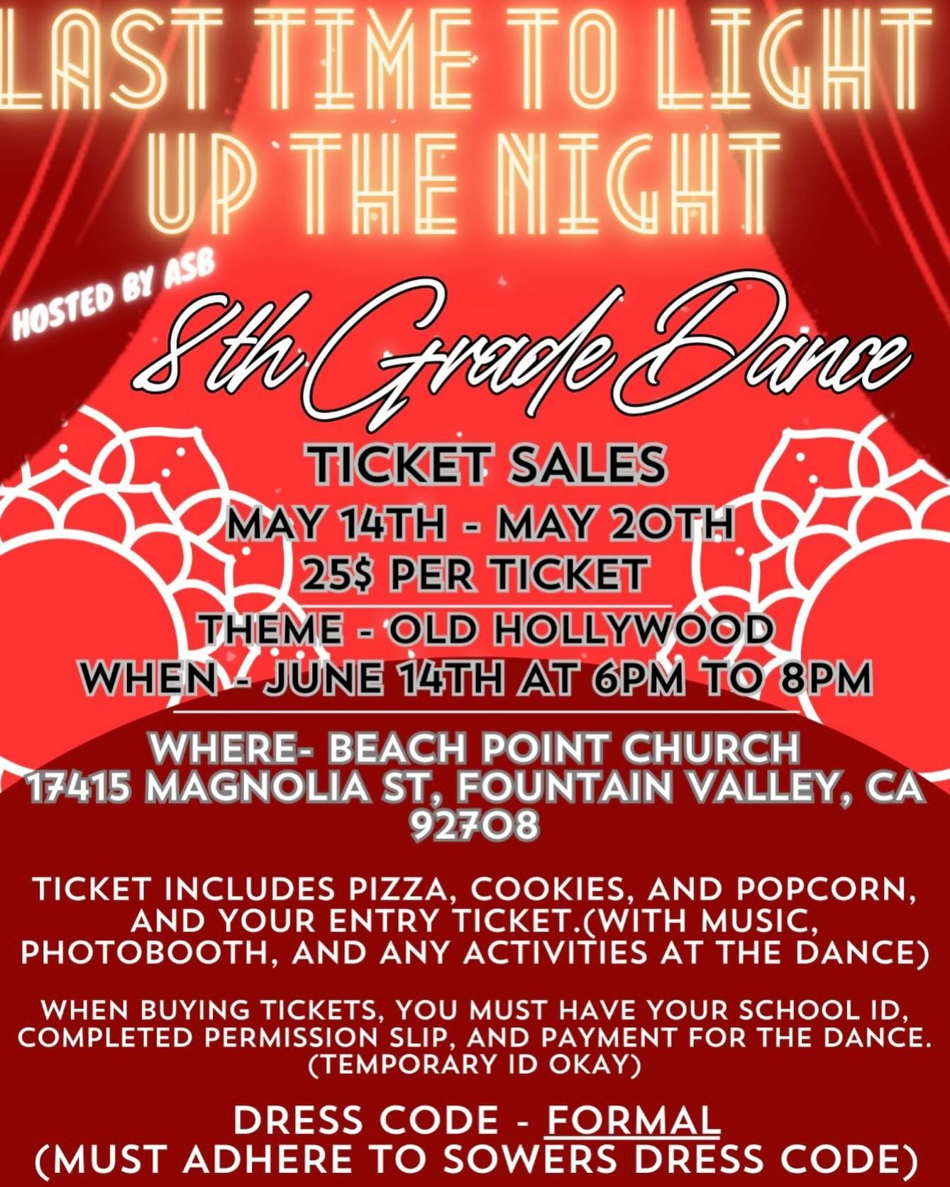 Attention 8th Graders!! Ticket sales start tomorrow for the 8TH GRADE DANCE!! Tickets cost $25 and will be sold during the 8th grade lunch starting tomorrow until May 20th. Be sure to have your school ID and completed permission slip when purchasing 