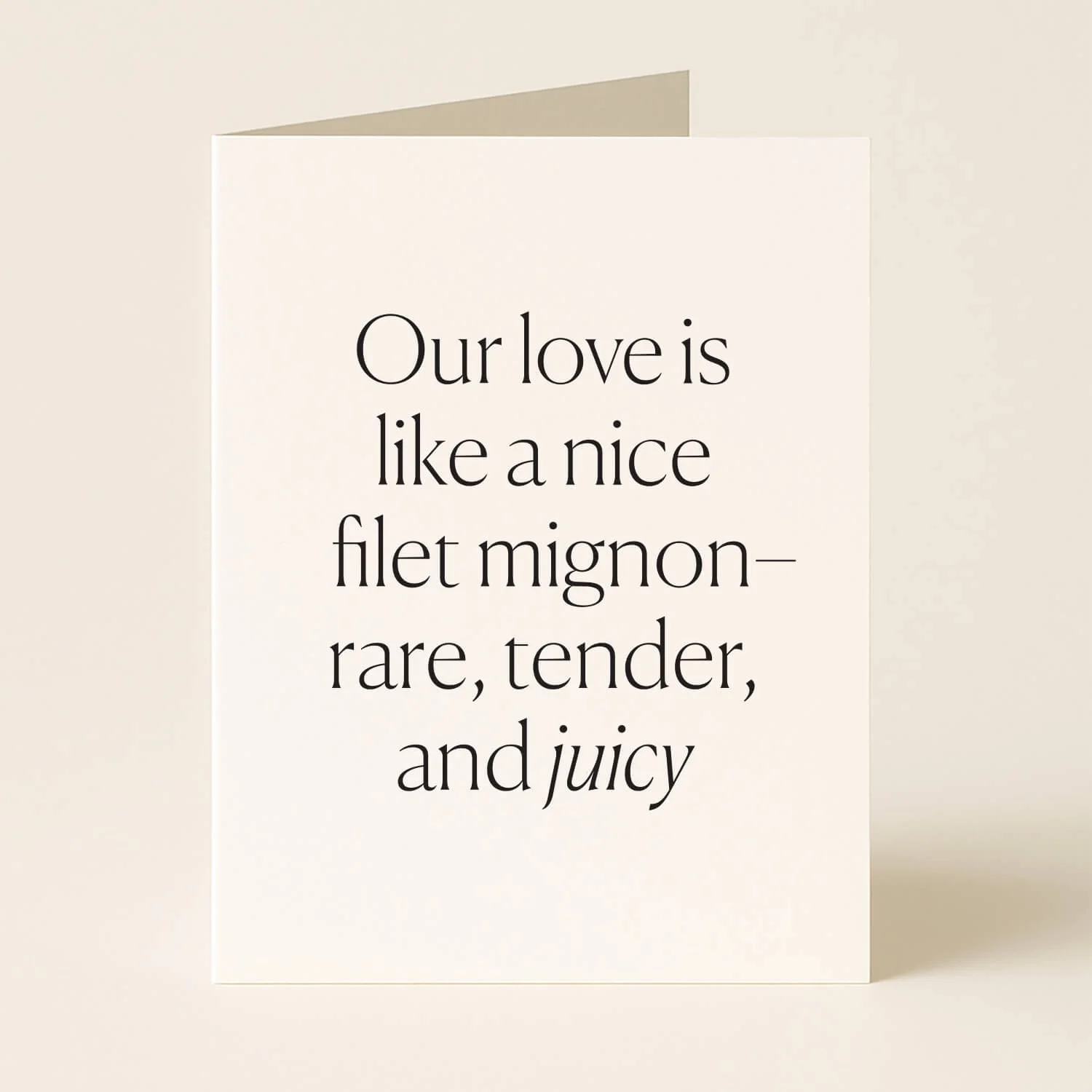 Love Like Filet Mignon Greeting Card