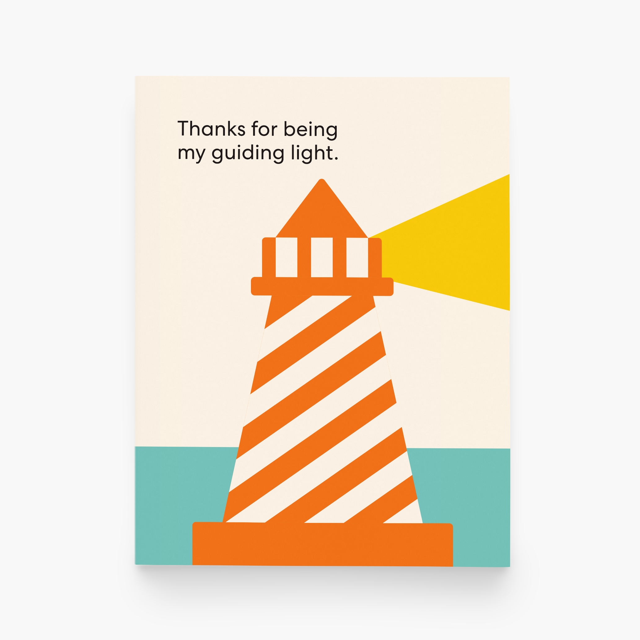 An illustrated card featuring an orange and white striped lighthouse with a yellow light beam on the right side. The text reads, "Thanks for being my guiding light."
