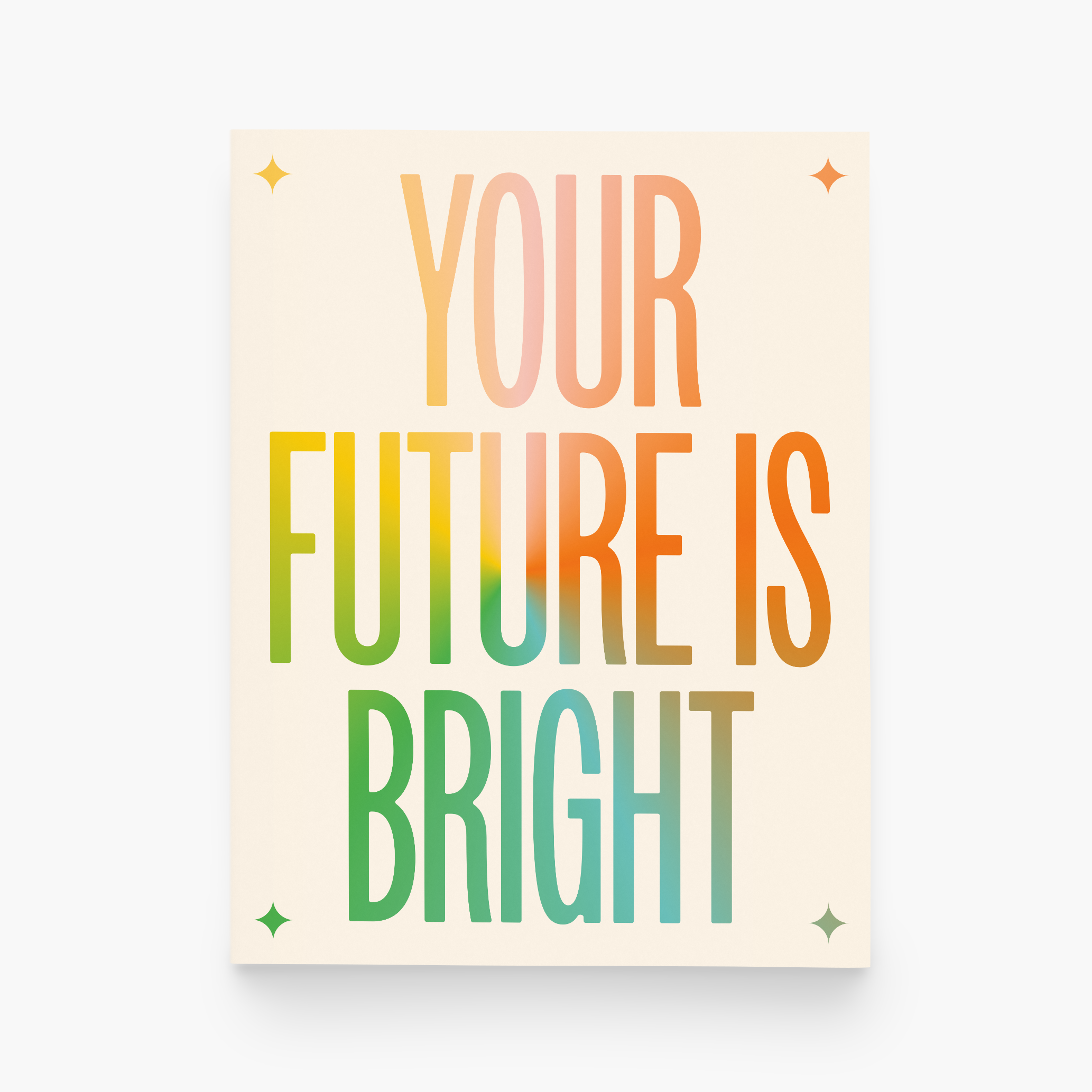 Your Future is Bright Card