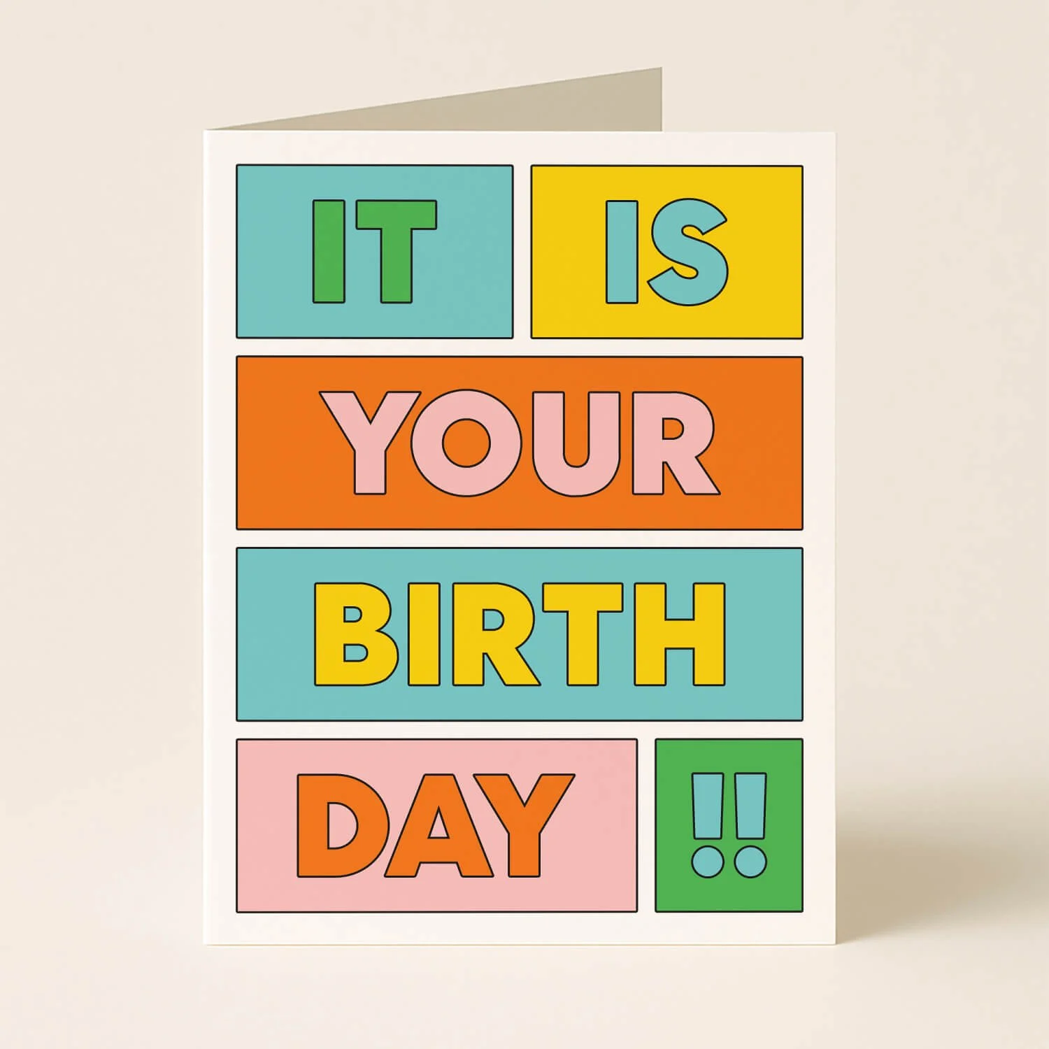 It Is Your Birthday Greeting Card