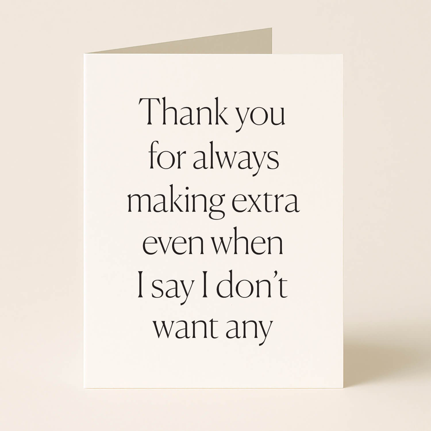 Thank You For Cooking Extra Greeting Card