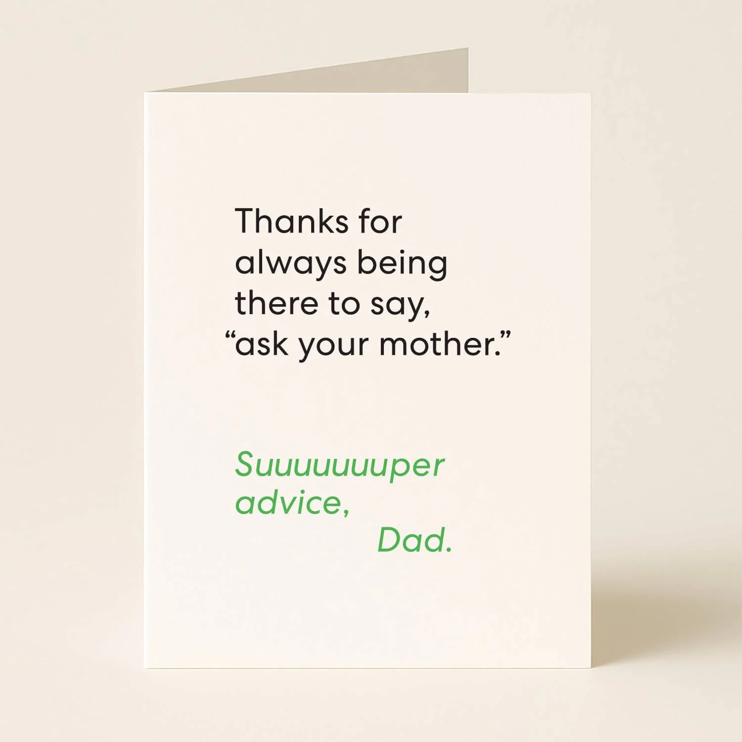 “Ask Your Mother” Father’s Day Card