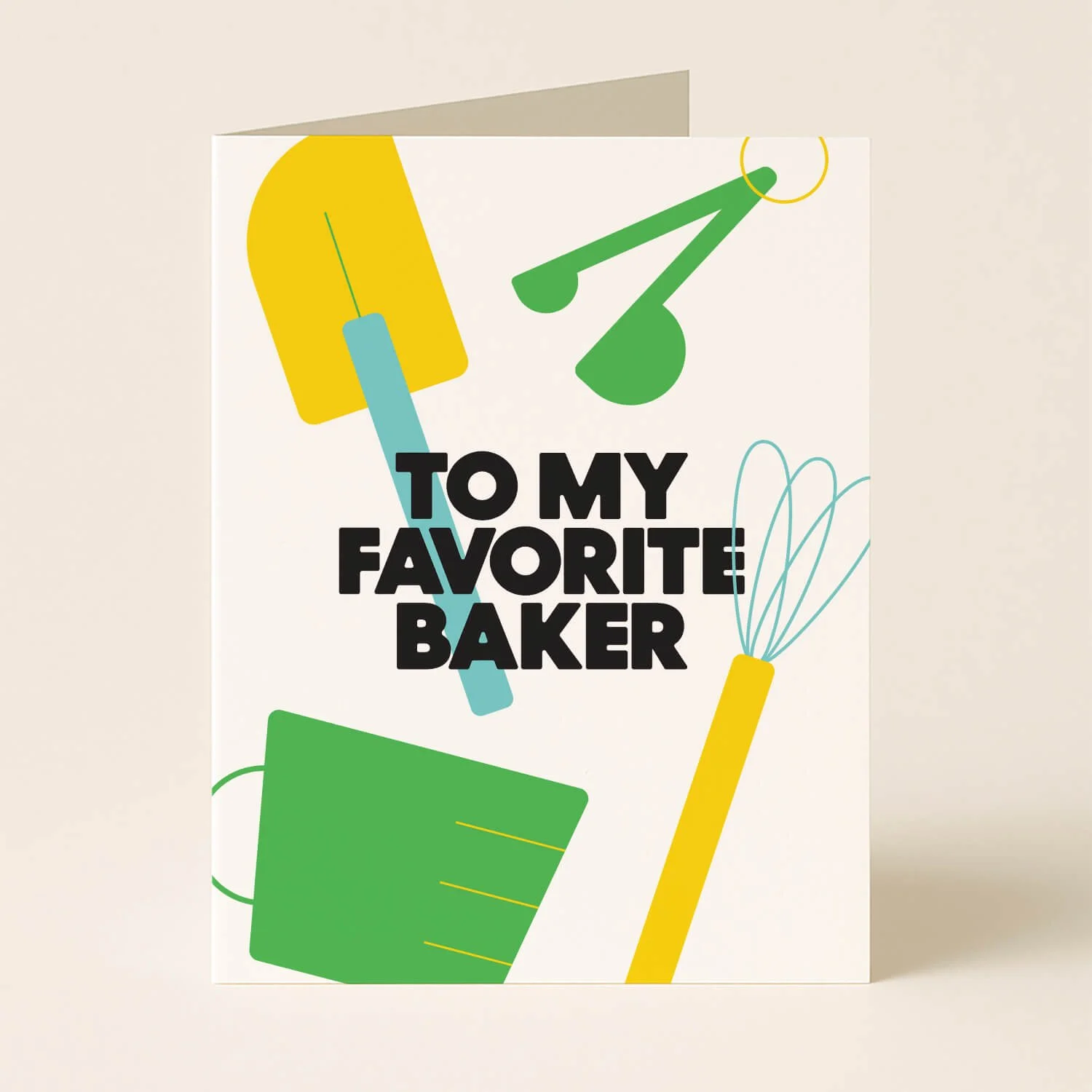 To My Favorite Baker Greeting Card