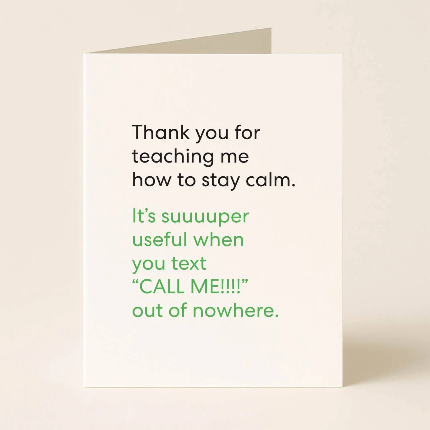 Teaching Me to Stay Calm Sarcastic Greeting Card