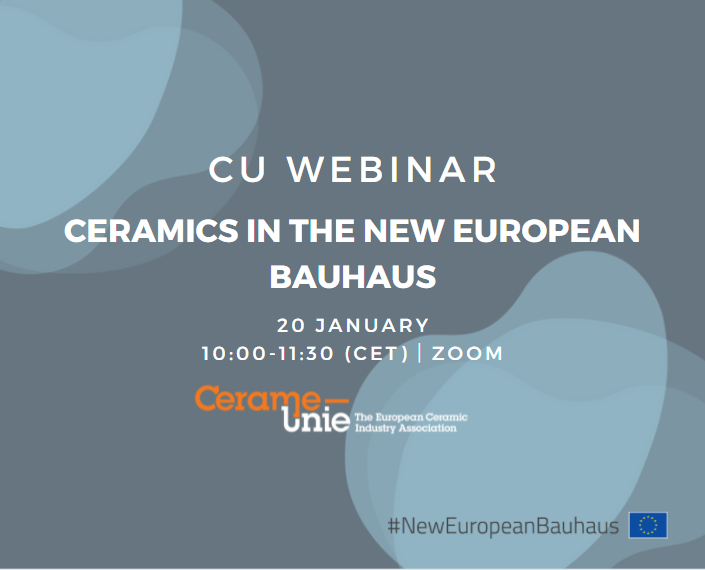 Cerame-Unie Public Webinar “The New European Bauhaus: Paving the way for a beautiful, sustainable and inclusive built environment with Ceramics”