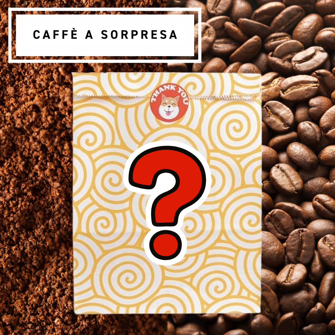CAFFE' a SORPRESA