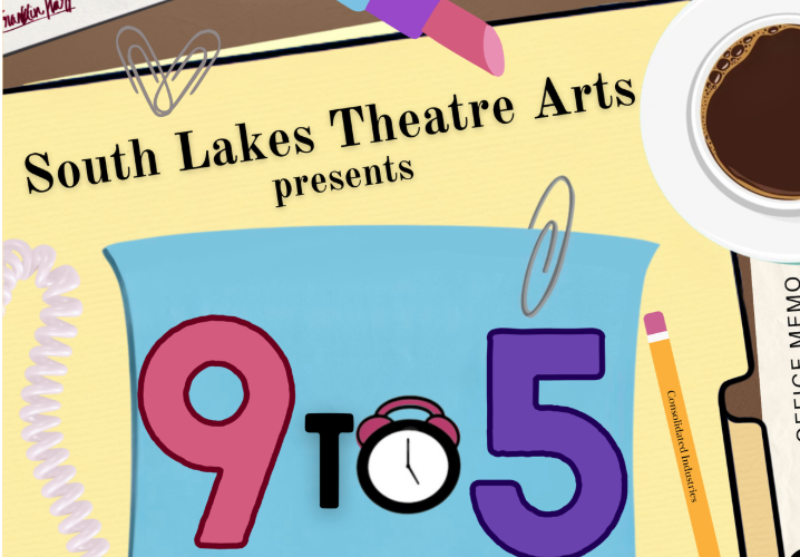 South Lakes Theatre: 9 to 5 Musical