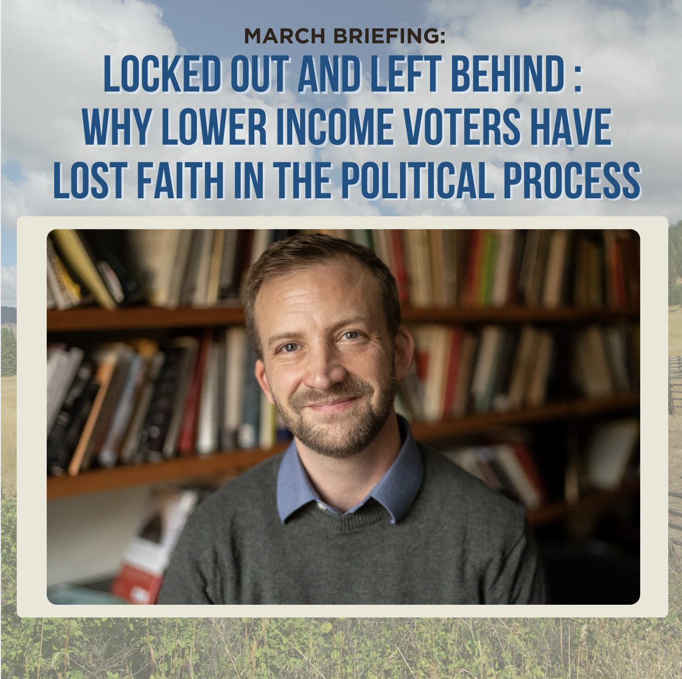 March Briefing: Locked Out and Left Behind