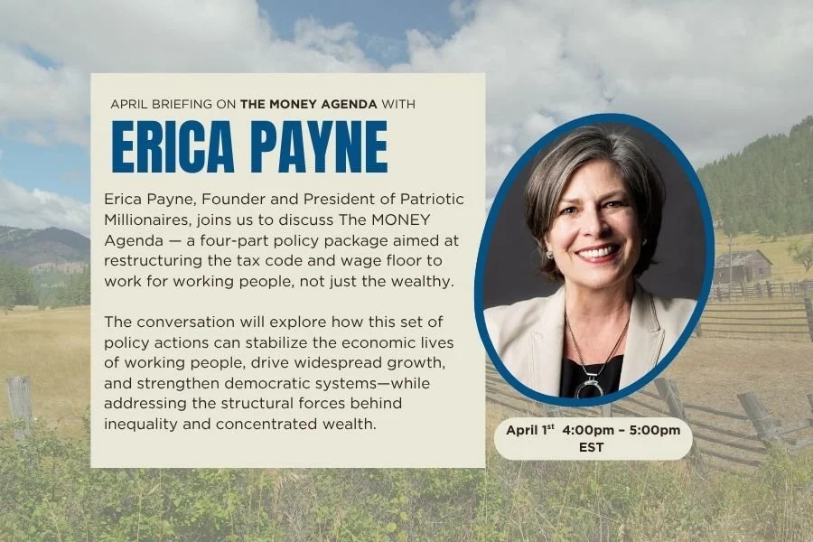 April Briefing: Can the "Money Agenda" Help Un-Rig the System for Working People?