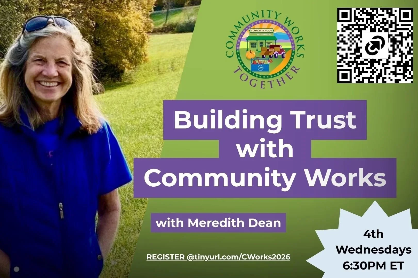 Flyer for a community program titled 'Building Trust with Community Works' with Meredith Dean. The flyer features a woman smiling outdoors on the left, a community logo at the top right, a QR code, and event details including date, time, and registration link.