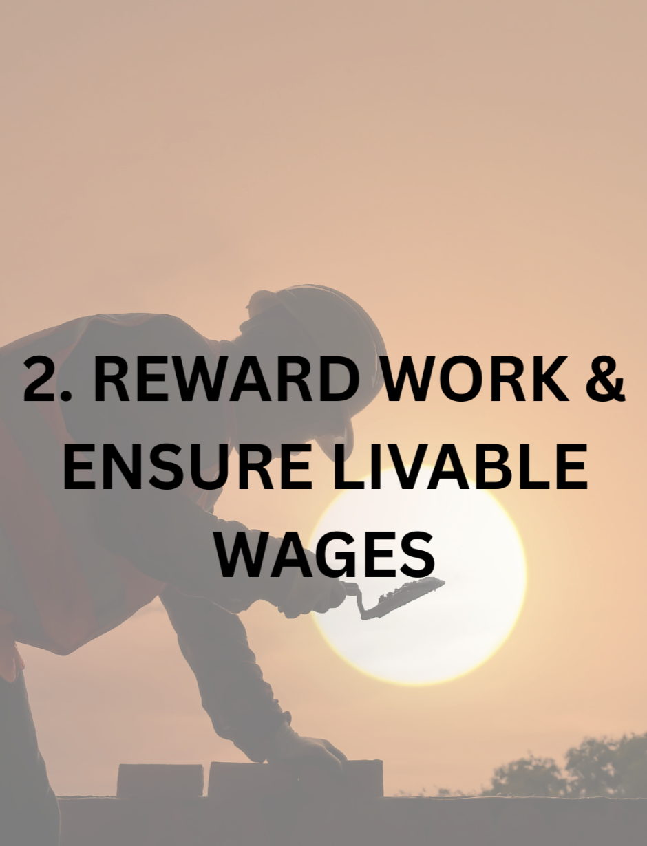 PUT WORK & WORKERS AT THE CENTER OF THE PROGRESSIVE AGENDA WITH A GUARANTEED LIVING WAGE & CONCRETE SUPPORT OF ESSENTIAL OCCUPATIONS NOT REQUIRING A COLLEGE DEGREE