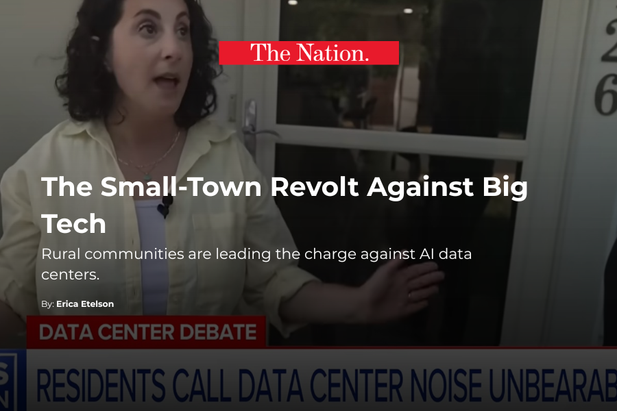 Woman speaking in an interview with the headline "The Small-Town Revolt Against Big Tech" and a subheadline about rural communities leading a charge against AI data centers. "The Nation" logo at the top and "Data Center Debate" banner at the bottom.