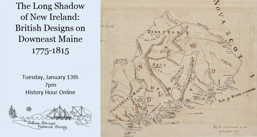 The Maine That Never Was: British Plans for Downeast Maine
