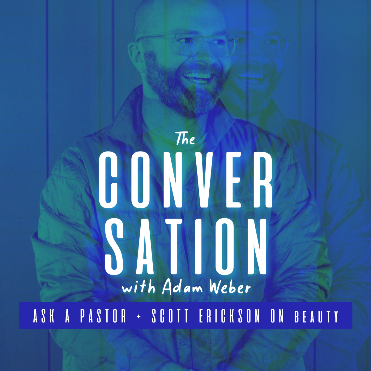 Ask A Pastor Pt 3 Burnout and Church Trauma + Scott Erickson on Beauty
