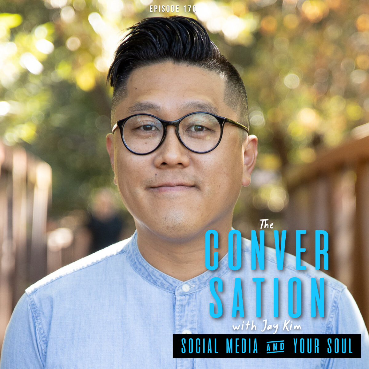Social Media and Your Soul with Jay Kim