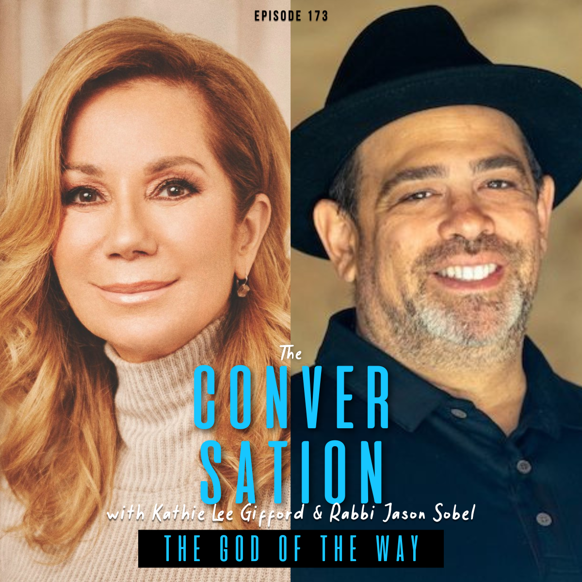 Kathie Lee Gifford &amp; Rabbi Jason Sobel on the God of the Way
