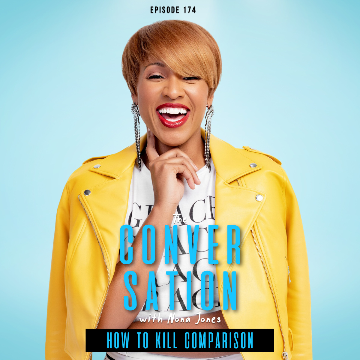 How to Kill Comparison with Nona Jones