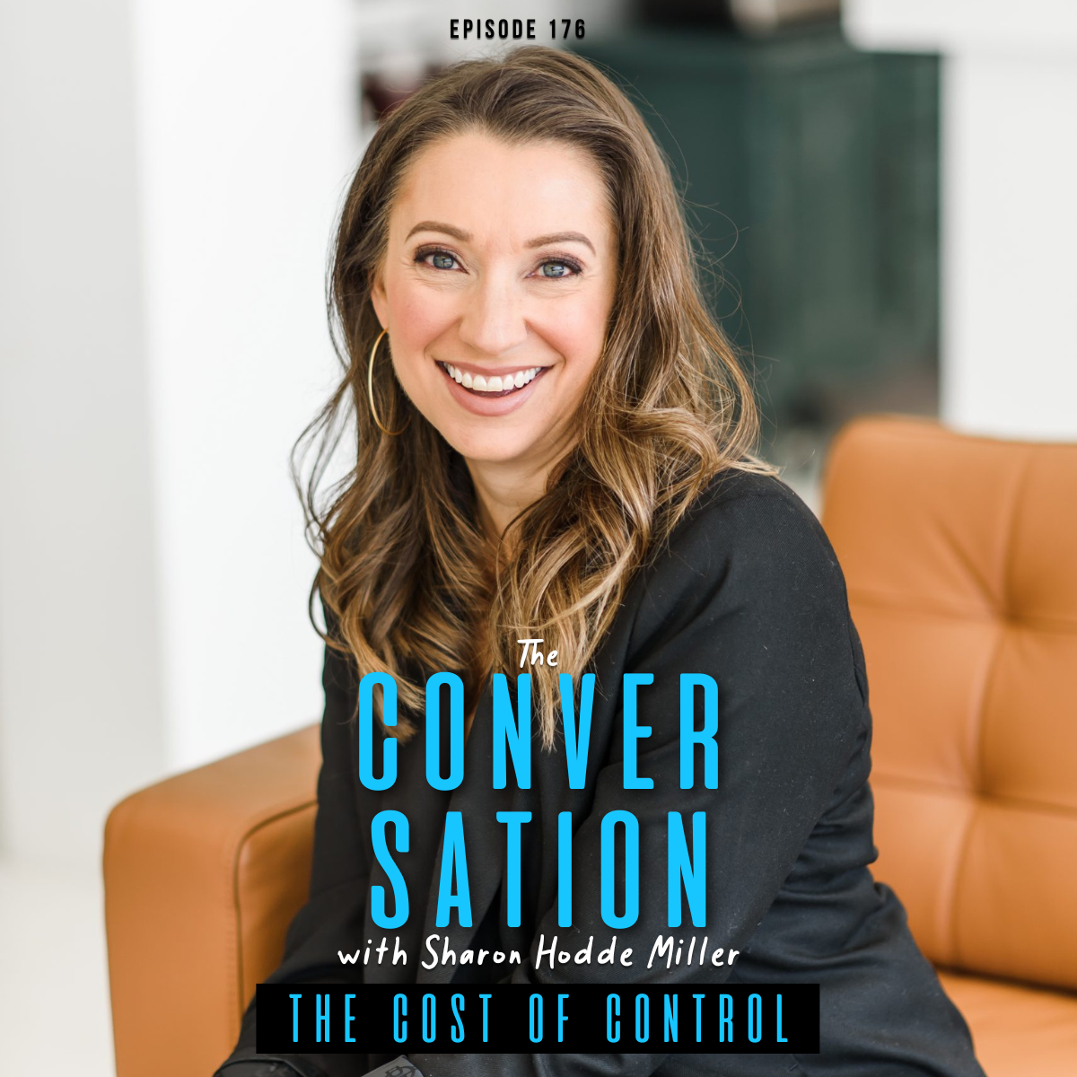 The Cost of Control with Sharon Hodde Miller