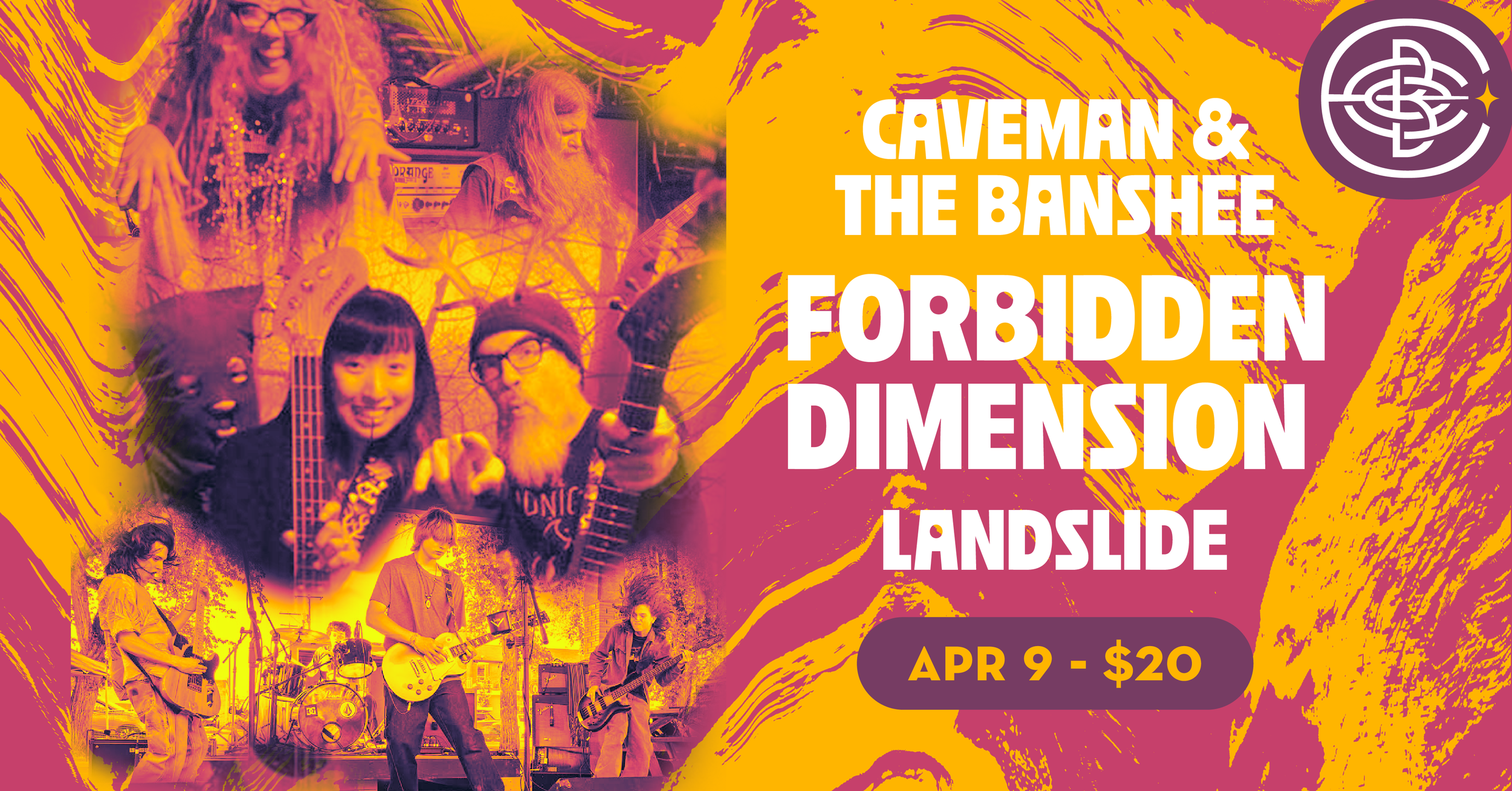 Forbidden Dimension, Caveman and the Banshee, and Landslide Live at Encore