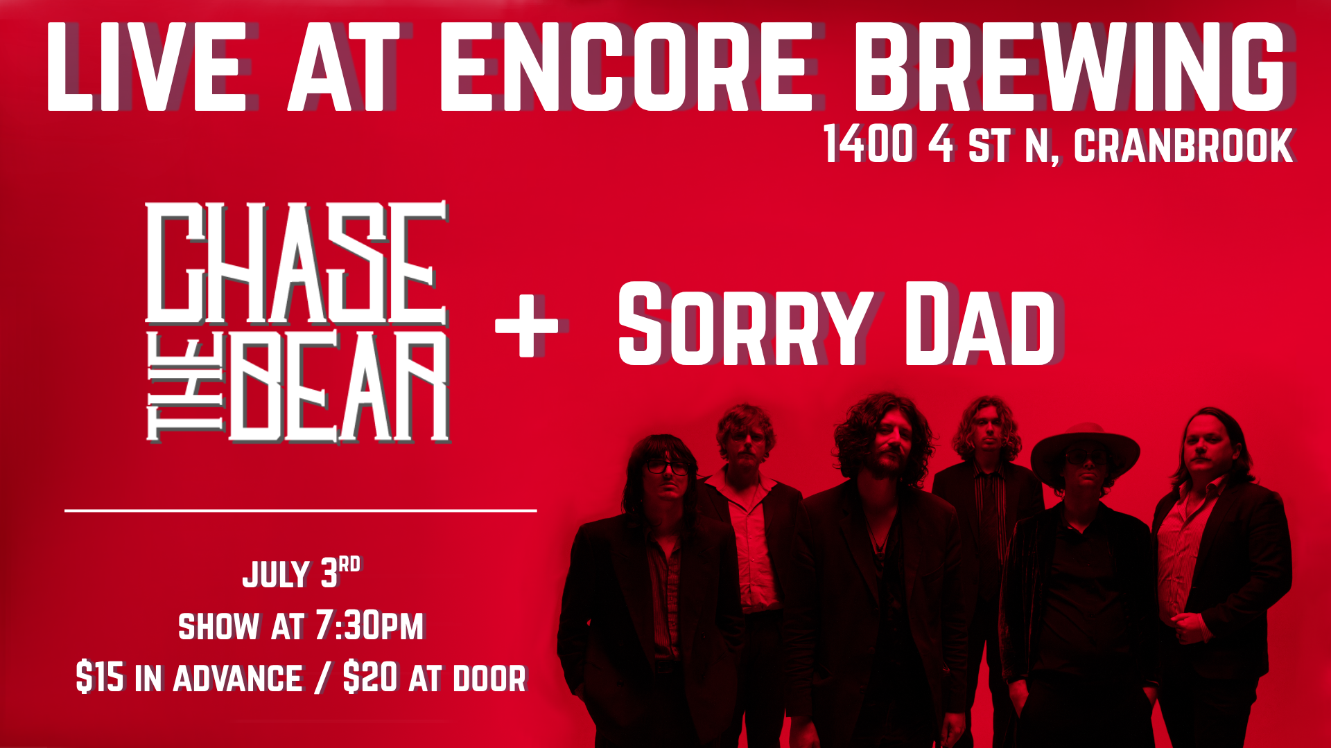 Chase The Bear and Sorry Dad Live at Encore Brewing Co.