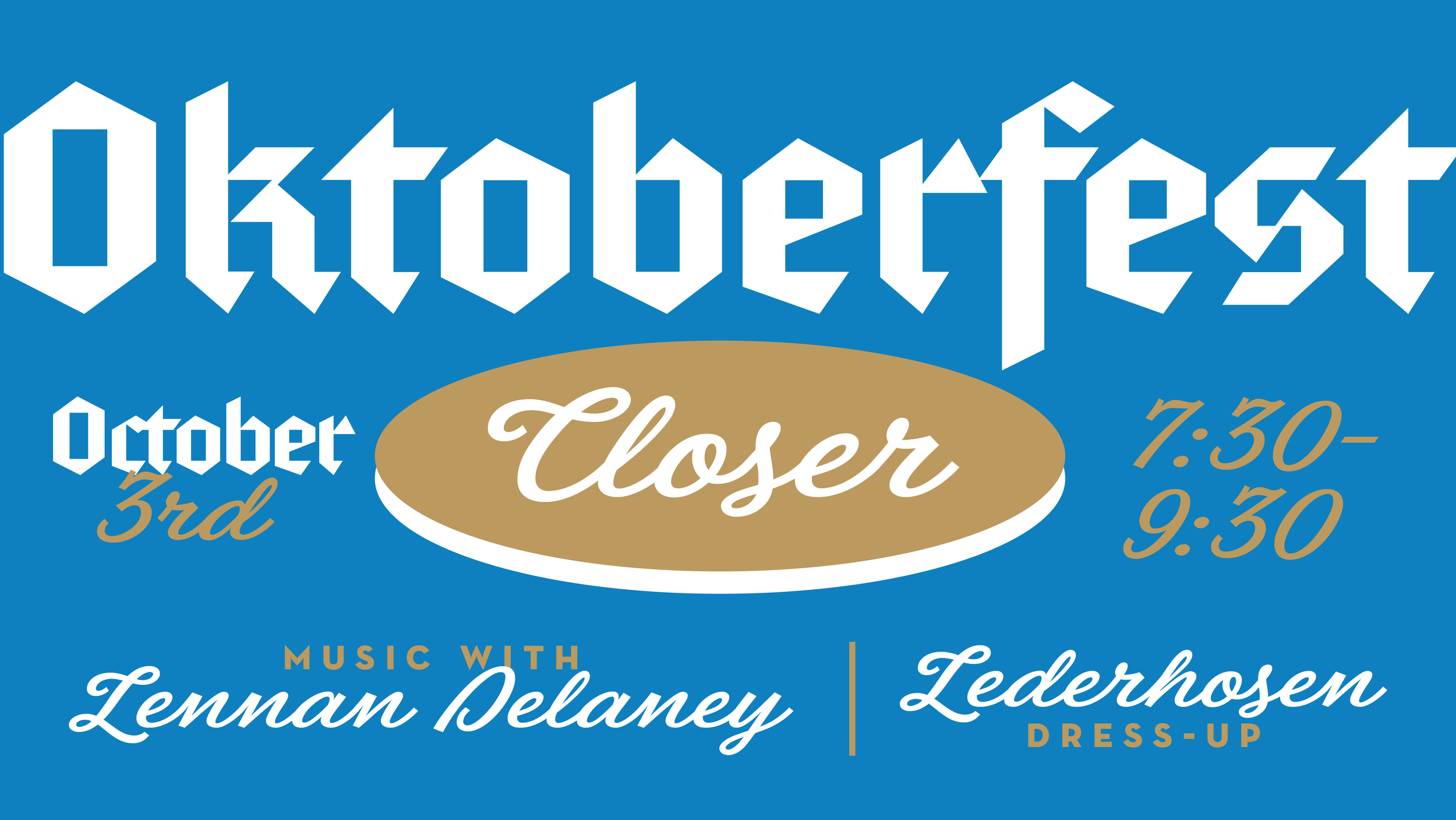 OKTOBERFEST CLOSER PARTY