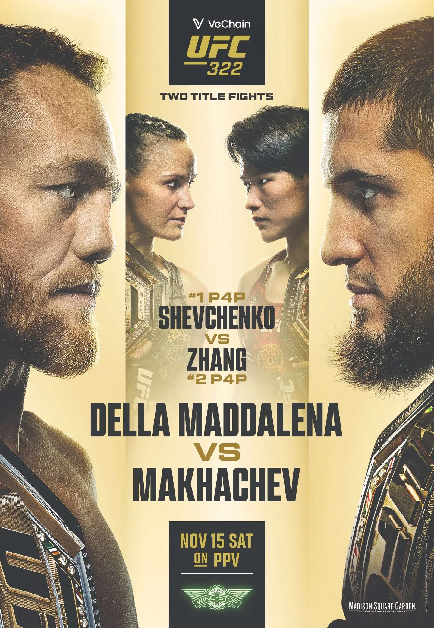Save the date: UFC 322 Viewing Party November 15!  The headliner features a welterweight title clash between Jack Della Maddalena and Islam Makhachev. The co-main event features a flyweight title bout between former champions Valentina Shevchenko and