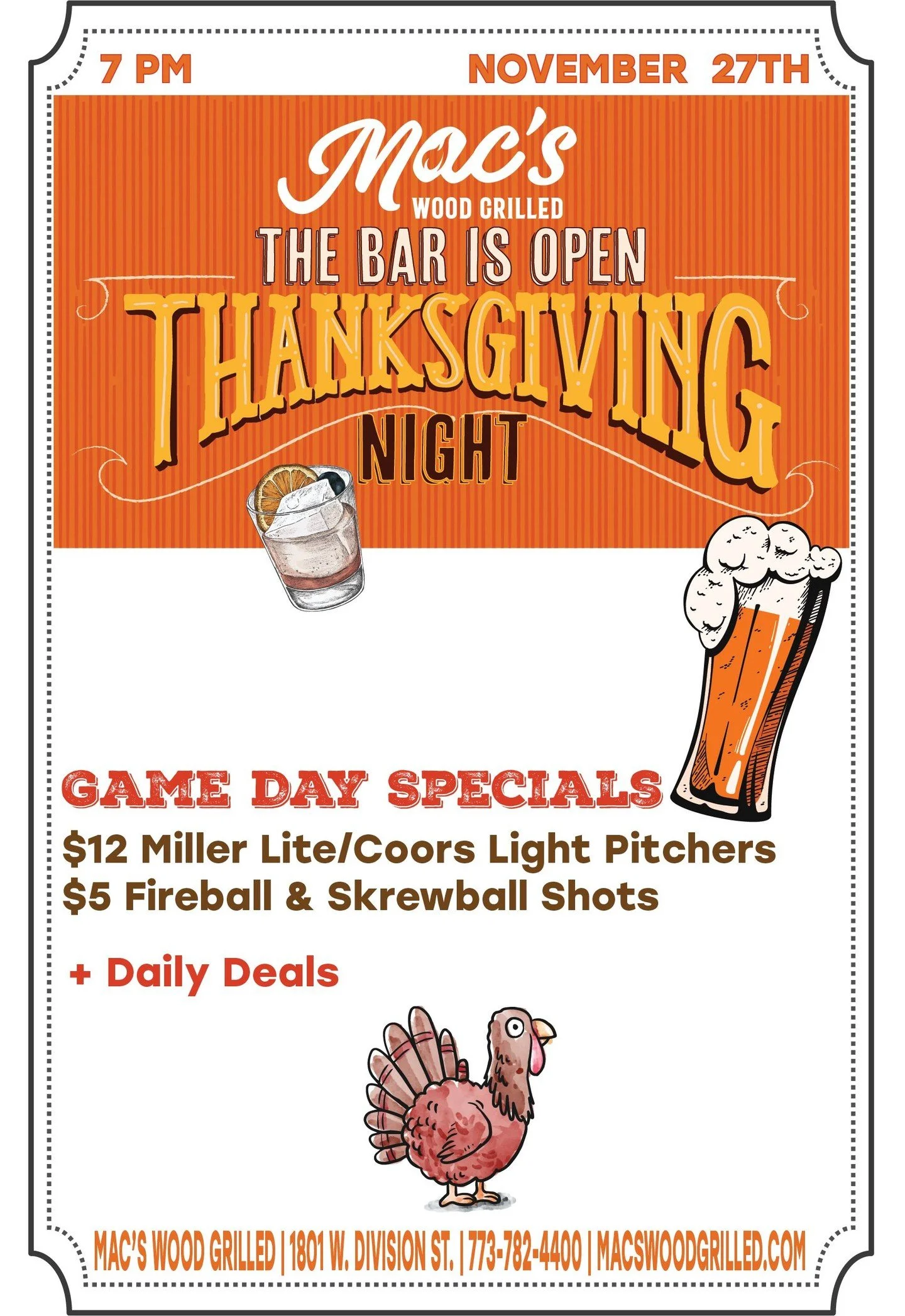 Happy Thanksgiving! After you indulge in turkey and the trimmings, stop by Mac's for post-dinner cocktails! NFL on the TVs, drink deals, and more. We're open at 7 p.m.