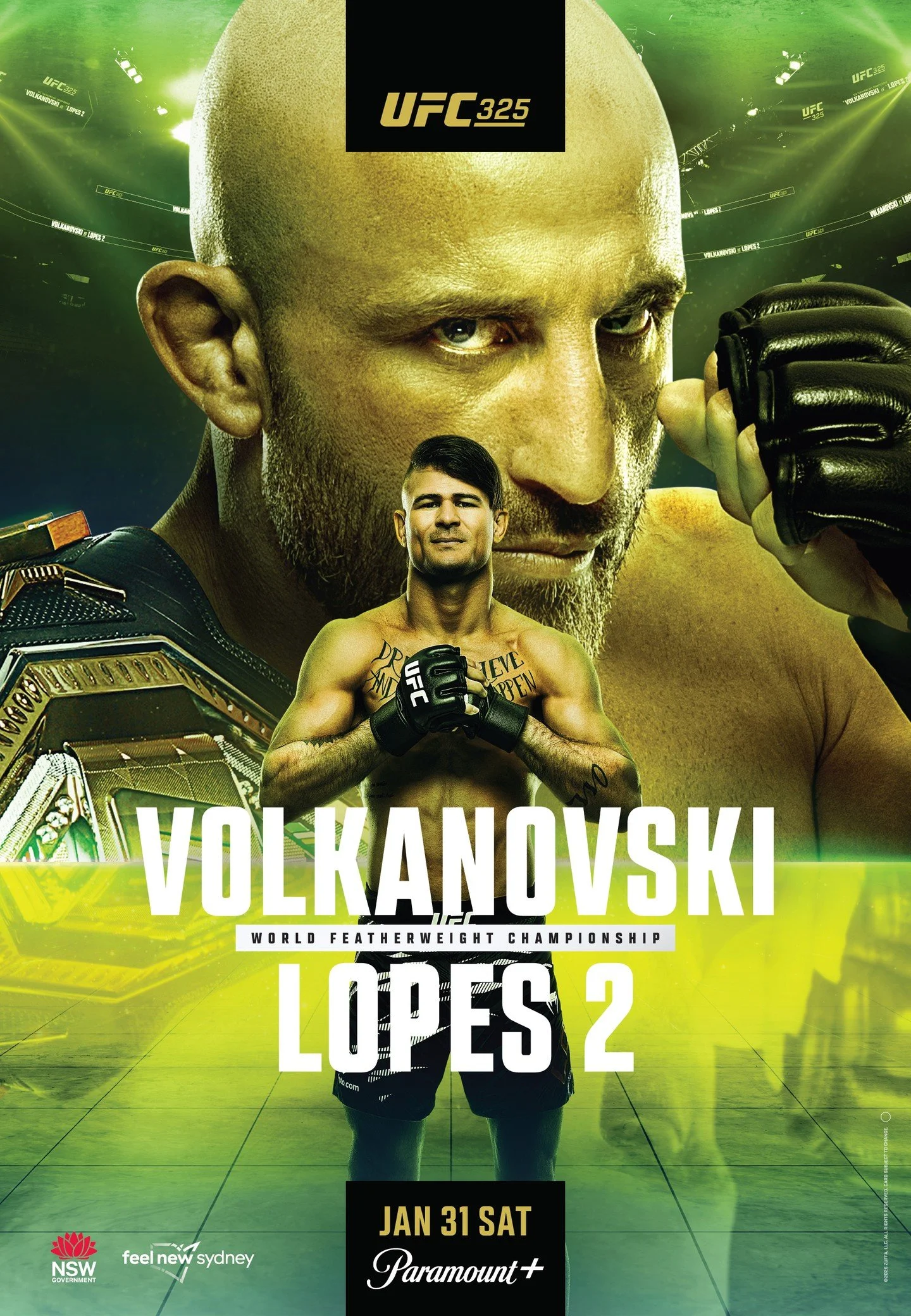 UFC 325 Viewing Party Saturday, January 31! The second UFC numbered event of 2026 is headlined by a featherweight championship rematch between reigning champion Alexander Volkanovski and former challenger Diego Lopes. The co-main features a lightweig
