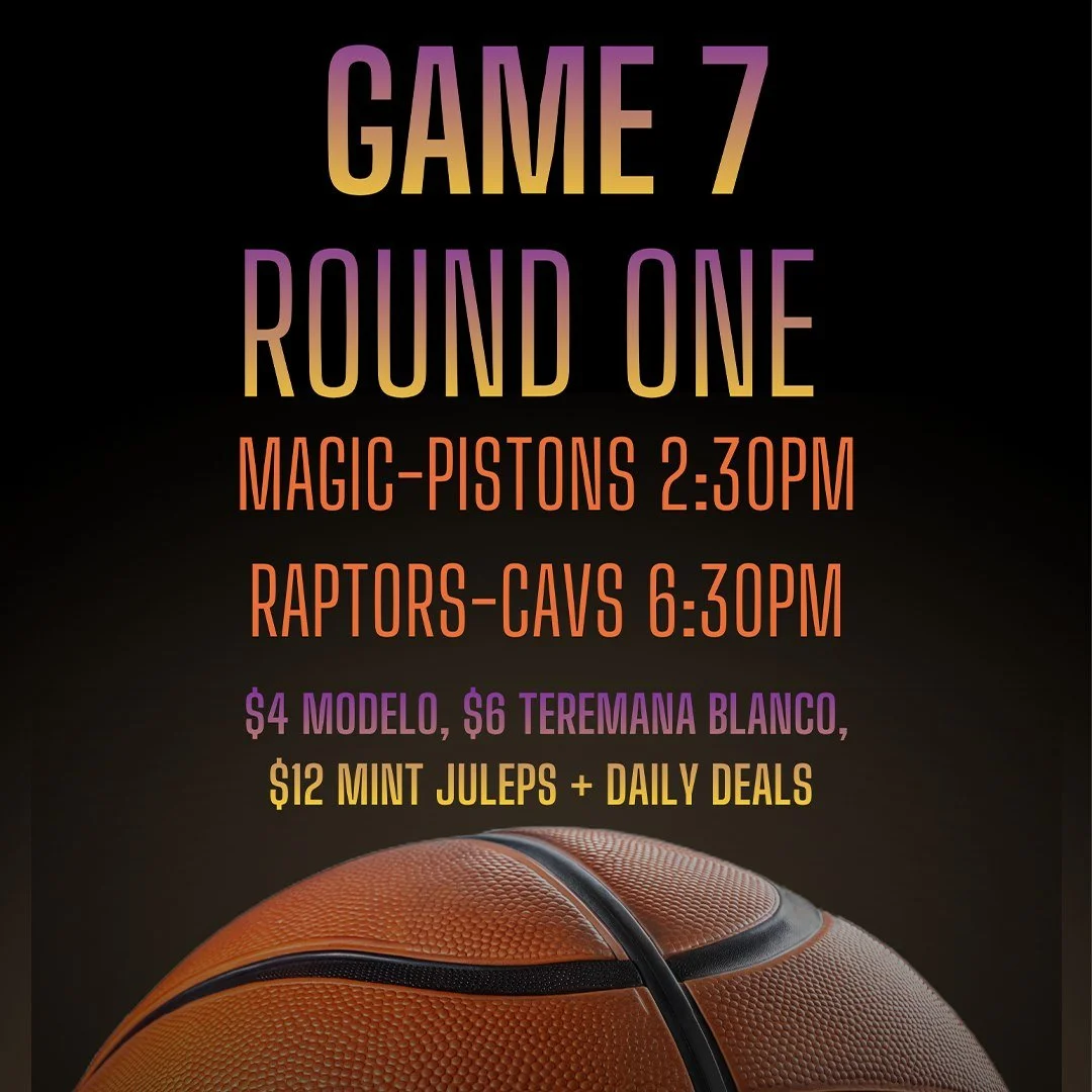 We've got two game 7 win-or-go-home games to watch today! The Orlando Magic visit the Detroit Pistons at 2:30 p.m. followed by the Toronto Raptors versus Cleveland Cavaliers at 6:30 p.m.  We've got our Cinco de Derby specials all day + our daily deal