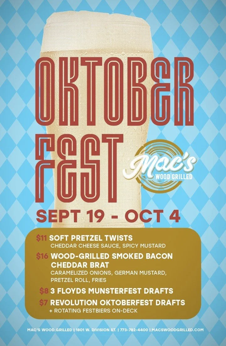 Oktoberfest is coming up fast! Fest fare includes two Soft Pretzel Twists with Cheddar cheese sauce and spicy mustard and a Wood-Grilled Smoked Bacon Cheddar Brat, with caramelized onions and German mustard on a pretzel roll. Oktoberfest tappings inc